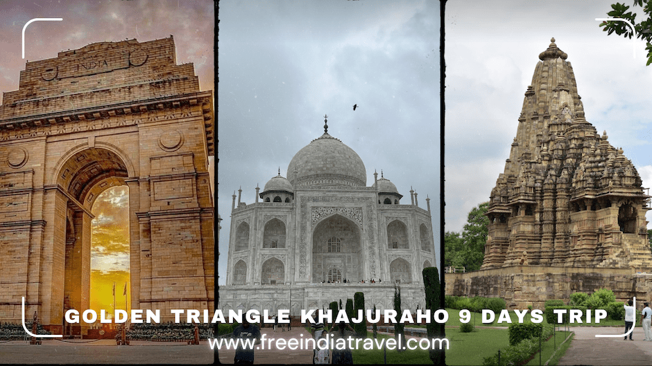 Golden Triangle Khajuraho 9 days Trip