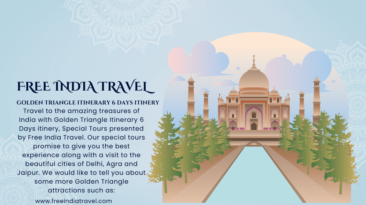 Golden Triangle Itinerary 6 Days itinery